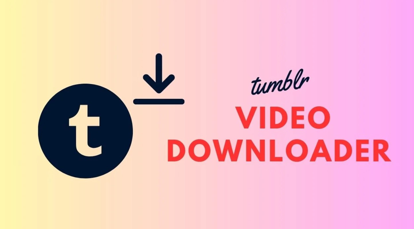 Tumblr Video Downloader