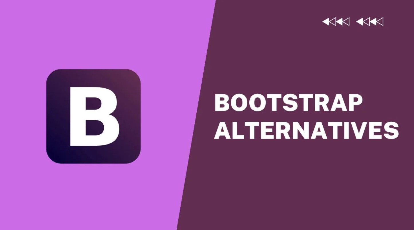 Bootstrap Alternatives