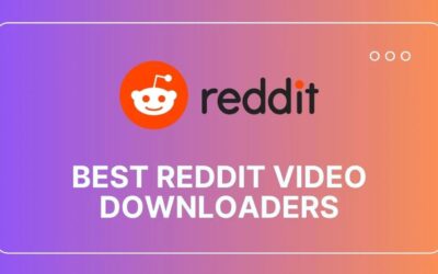 7 Best Reddit Video Downloaders That Actually Work