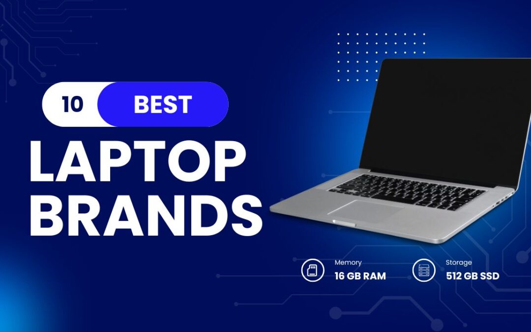 10 Best Laptop Brands According to Real Users