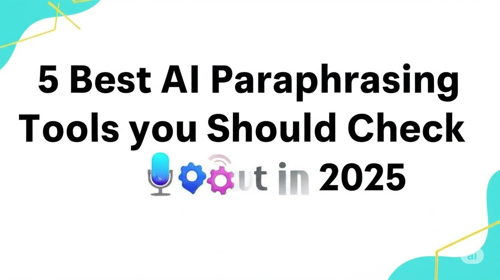 AI Paraphrasing Tools