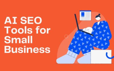 7 Powerful AI SEO Tools For Small Business That Can’t Afford to Ignore