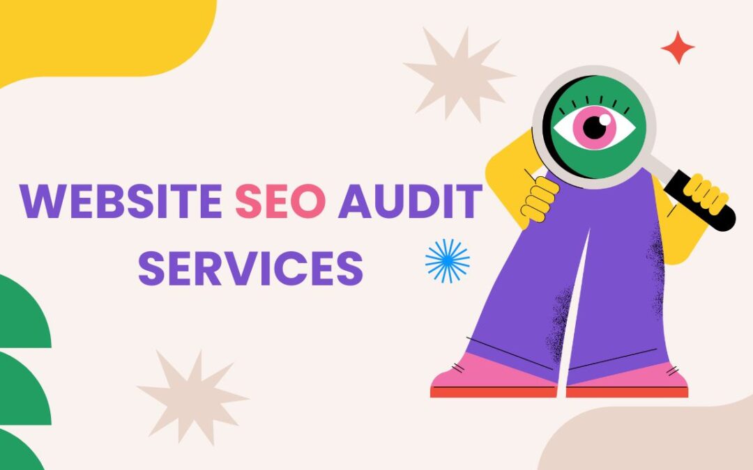 7 Powerful Website SEO Audit Services That Skyrocket Your Rankings Fast