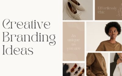 Creative Branding Ideas That Leave a Lasting Impression