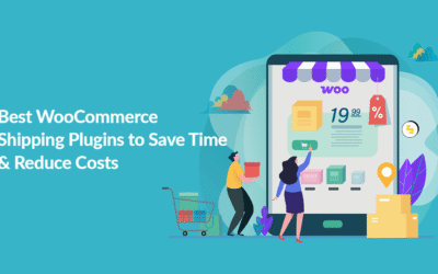Best WooCommerce Shipping Plugins To Save Time & Reduce Costs 2025
