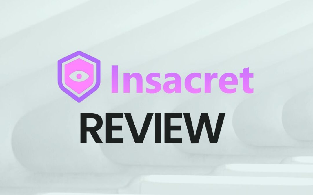 7 Shocking Facts About Insacret You Must Know Before Using It
