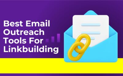 Best Email Outreach Tools For Linkbuilding