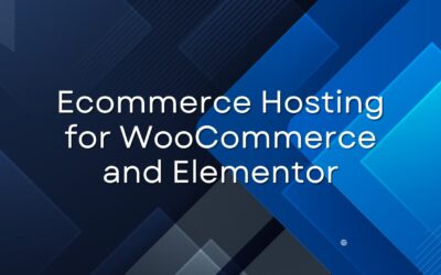 The Ultimate Ecommerce Hosting for WooCommerce and Elementor Online Stores