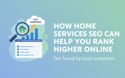 How Home Services SEO Can Help You Rank Higher Online