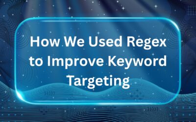 How We Used Regex to Improve Keyword Targeting