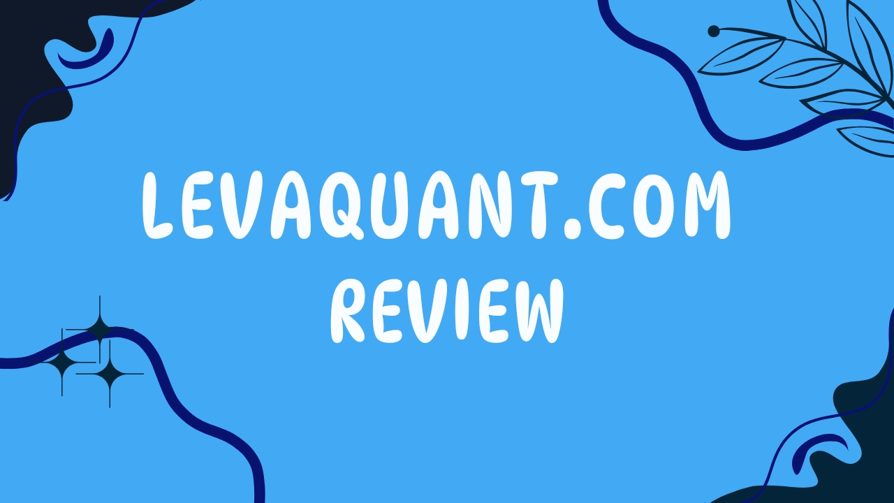 LevaQuant Review