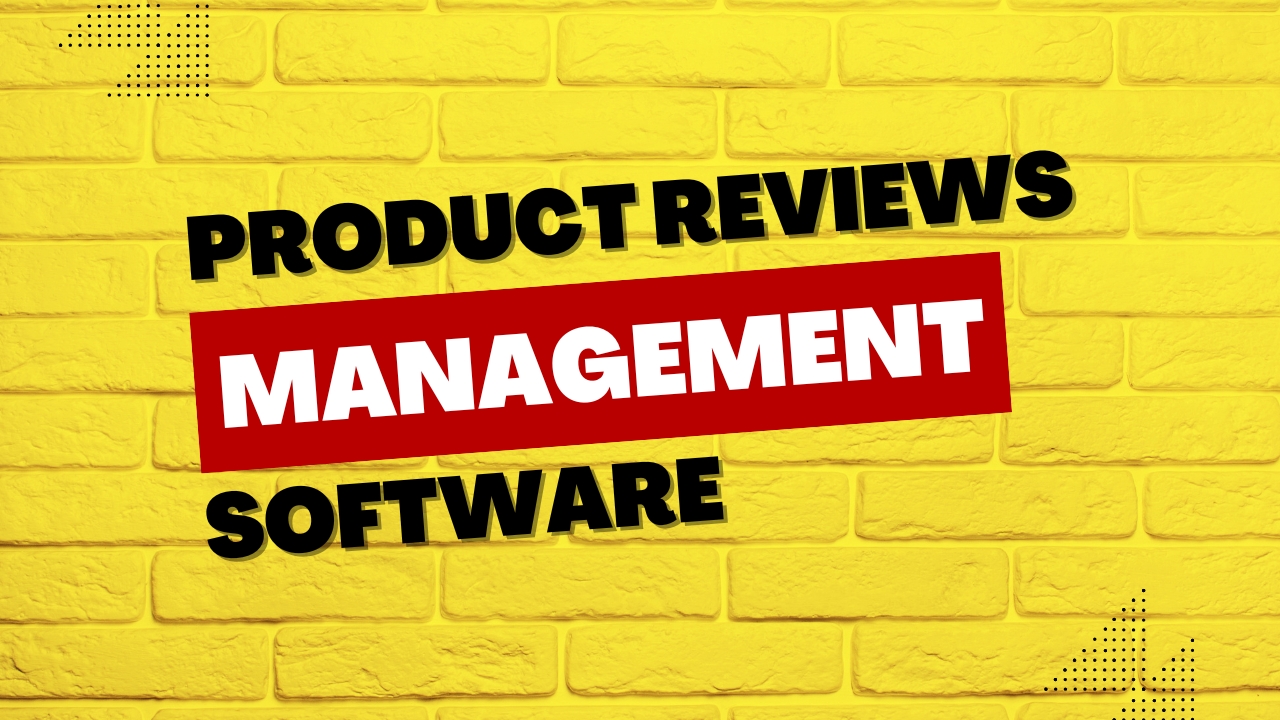Product Reviews Management Software