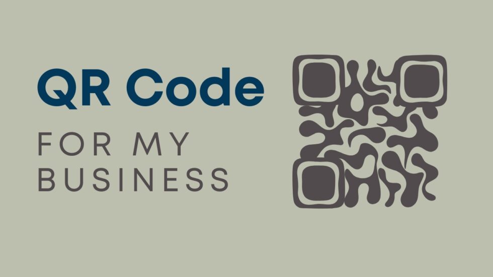 How to Get a QR Code for Your Business (Step-by-Step Guide for 2026)