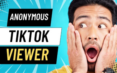 Anonymous TikTok Viewer: 7 Genius Ways to Watch Without a Trace