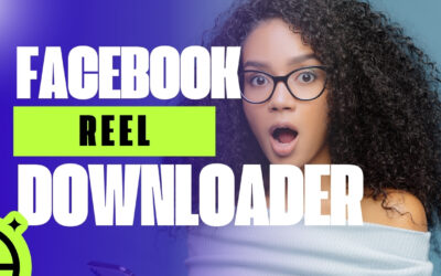 7 Powerful Facebook Reel Downloader Tools You’ll Wish You Knew Sooner
