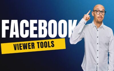 7 Powerful Facebook Viewer Tools You’ll Wish You Knew Sooner