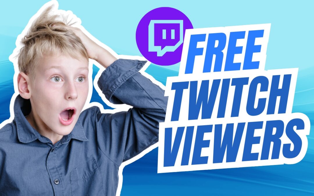 7 Genius Ways to Get Free Twitch Viewers Fast (No Bots Needed!)