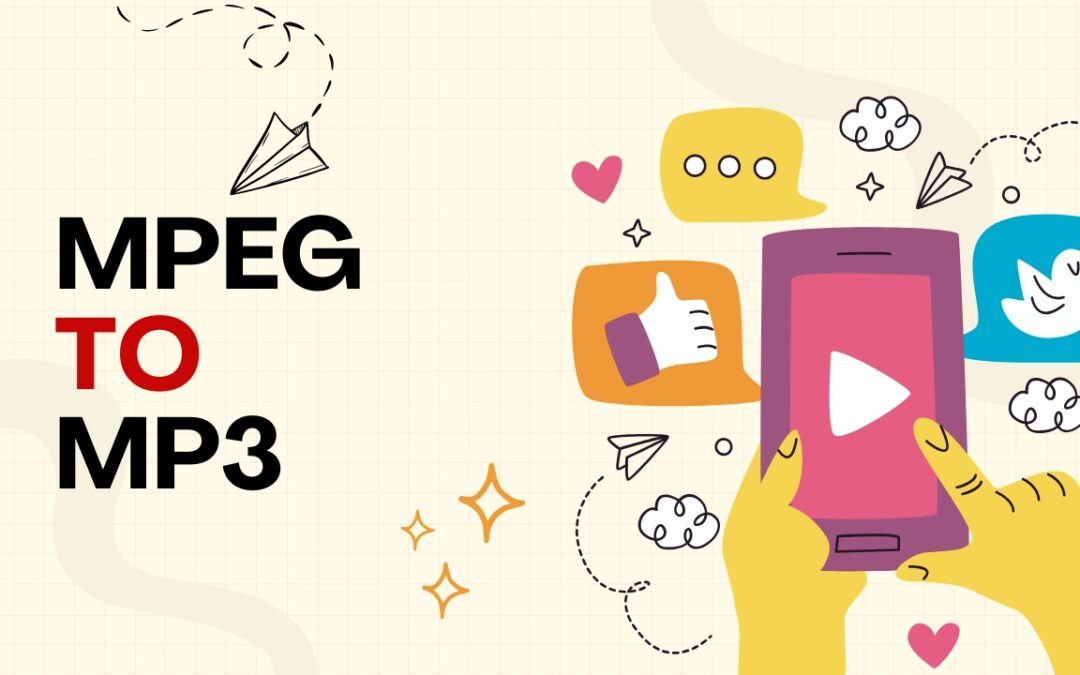7 Best MPEG to MP3 Tools for Lightning-Fast Conversions