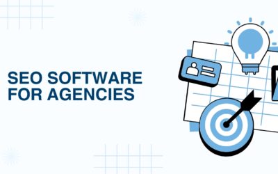 5 Game-Changing SEO Software Agencies Should Be Using in 2026