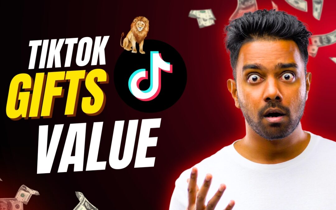 7 Surprising Facts About TikTok Gifts Value You Never Knew