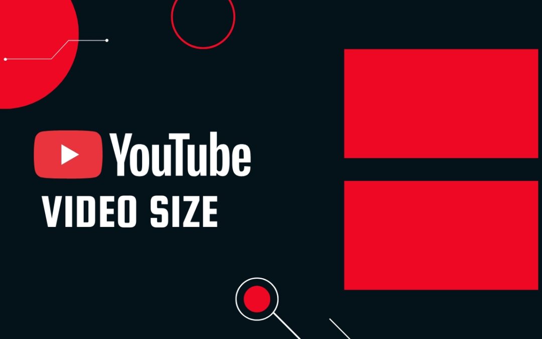 10 Must-Know YouTube Video Size Tips to Avoid Blurry Uploads