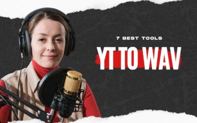 7 Best YT to WAV Converters That Deliver Studio-Quality Sound Instantly