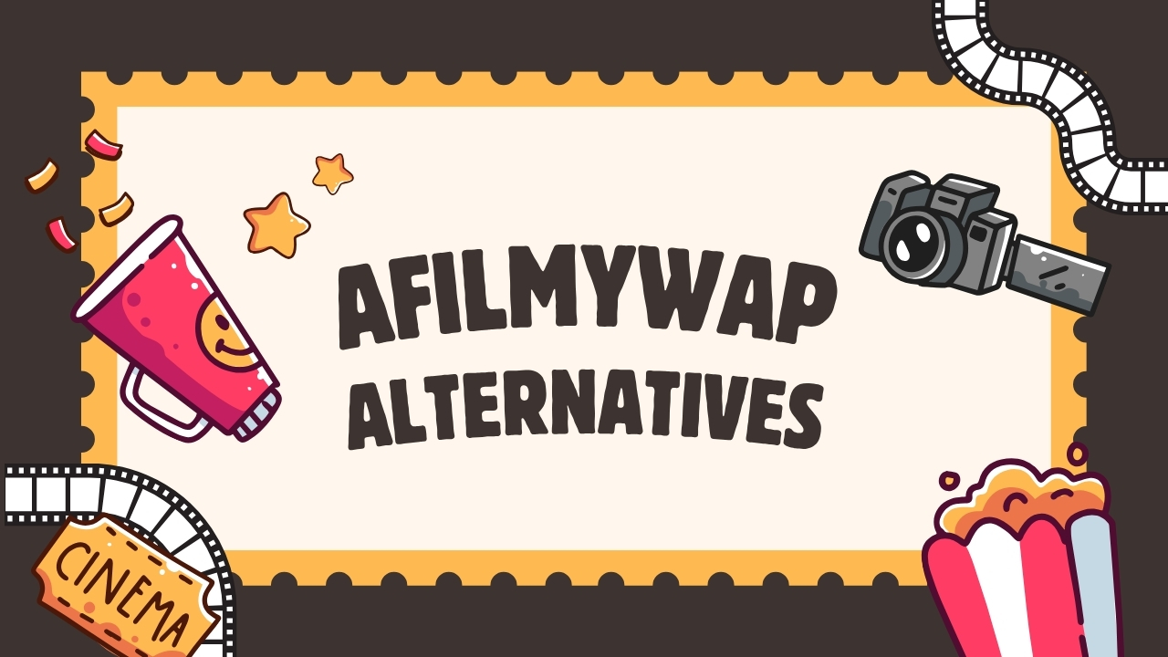 Afilmywap Alternatives