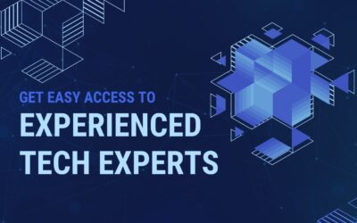 Get Easy Access to Experienced Tech Experts Without the Hiring Headaches