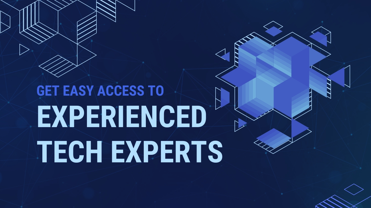 Experienced Tech Experts