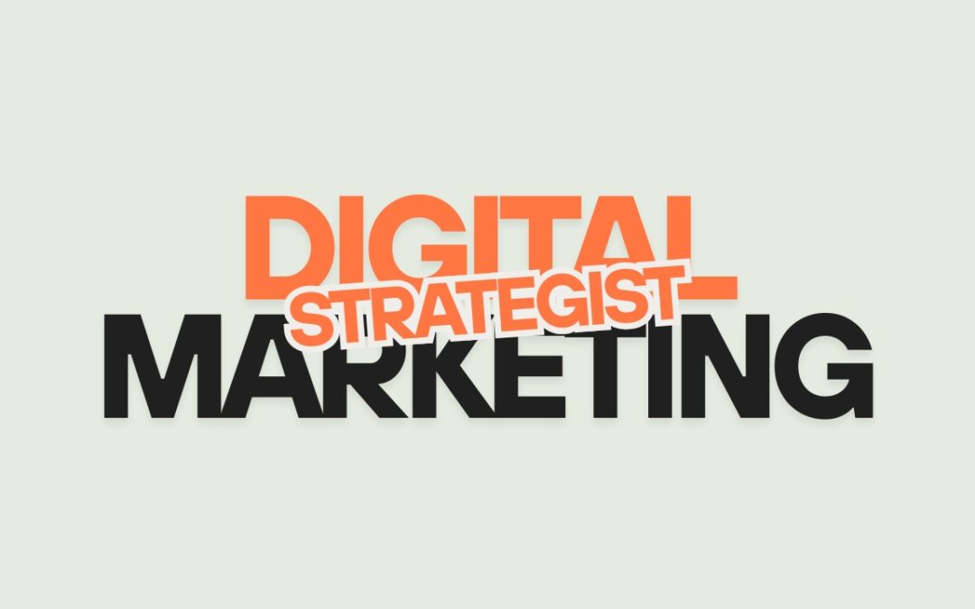 7 Powerful Skills Every Digital Marketing Strategist Must Master