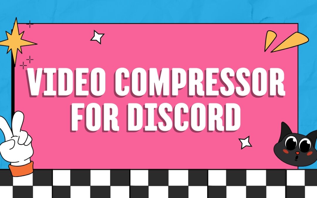 7 Powerful Video Compressors for Discord You’ll Wish You Knew Sooner