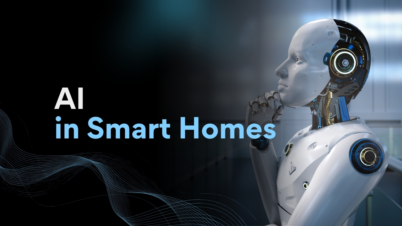 AI in Smart Homes