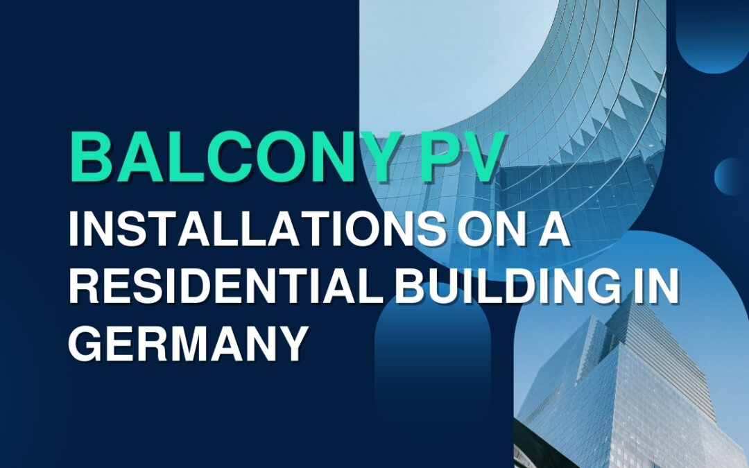 Balcony PV Installations on A Residential Building in Germany