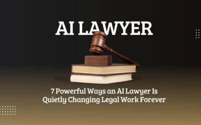 7 Powerful Ways an AI Lawyer Is Quietly Changing Legal Work Forever