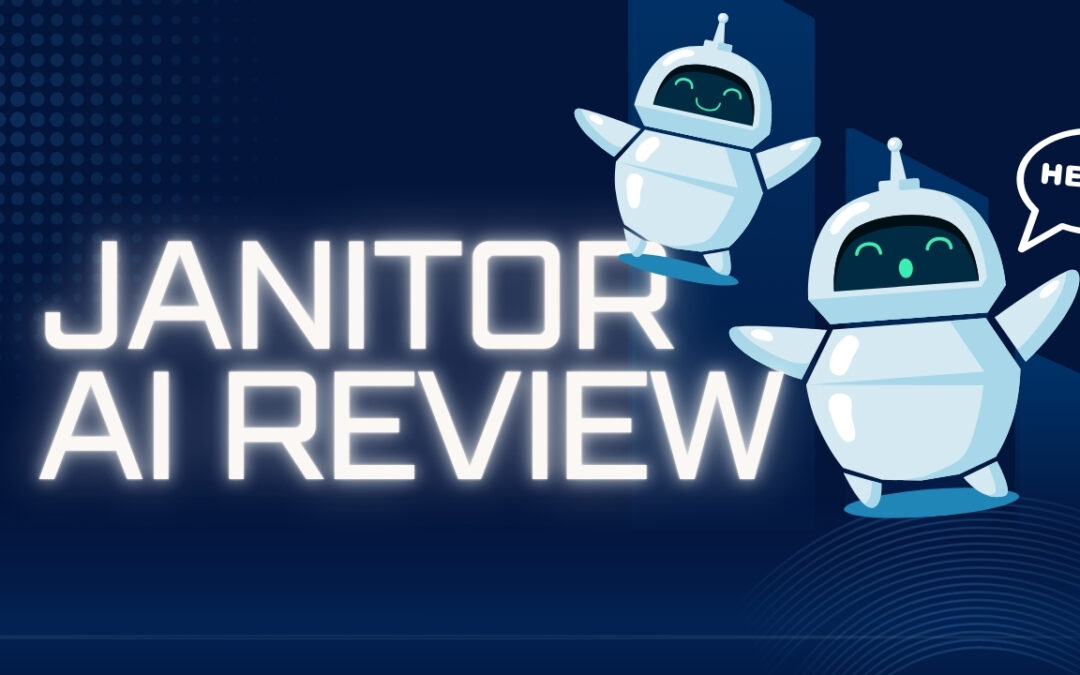 7 Powerful Things Janitor AI Can Do That Most Users Miss