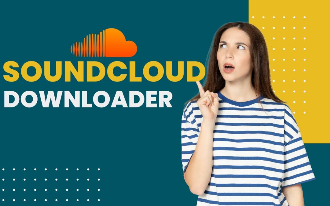 7 Powerful SoundCloud Downloaders That Actually Work in 2026