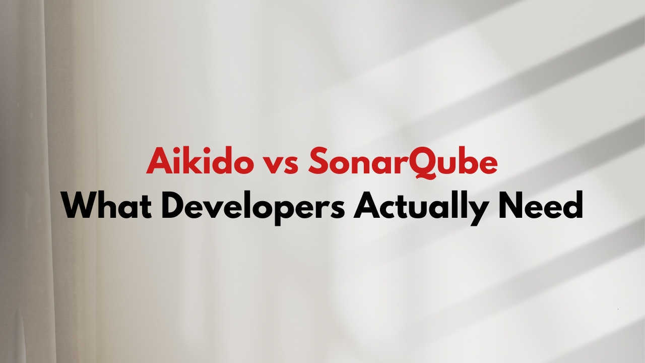 Aikido vs SonarQube