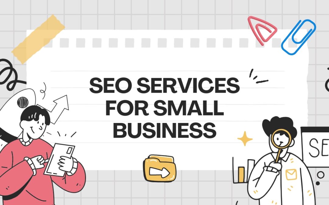 7 Proven SEO Services Small Businesses Use to Outrank Bigger Competitors