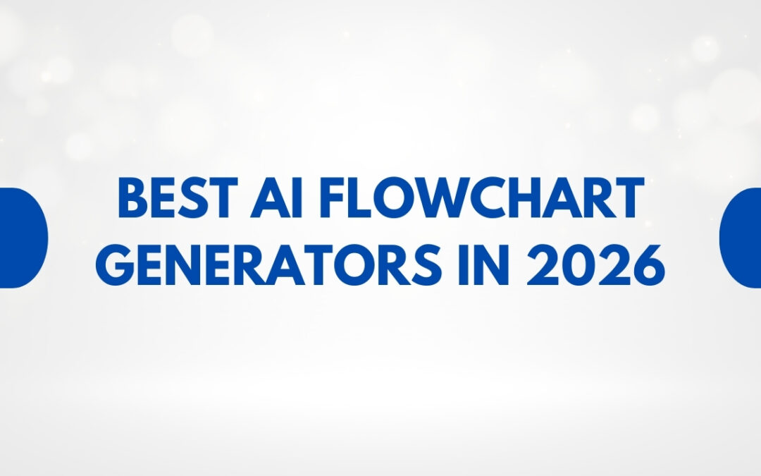 Best AI Flowchart Generators in 2026