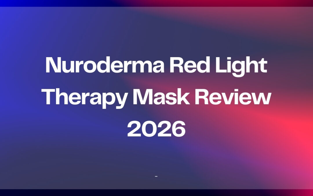 Nuroderma Red Light Therapy Mask Review 2026: Features, Benefits, And Real-World Results!