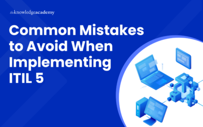Common Mistakes to Avoid When Implementing ITIL 5