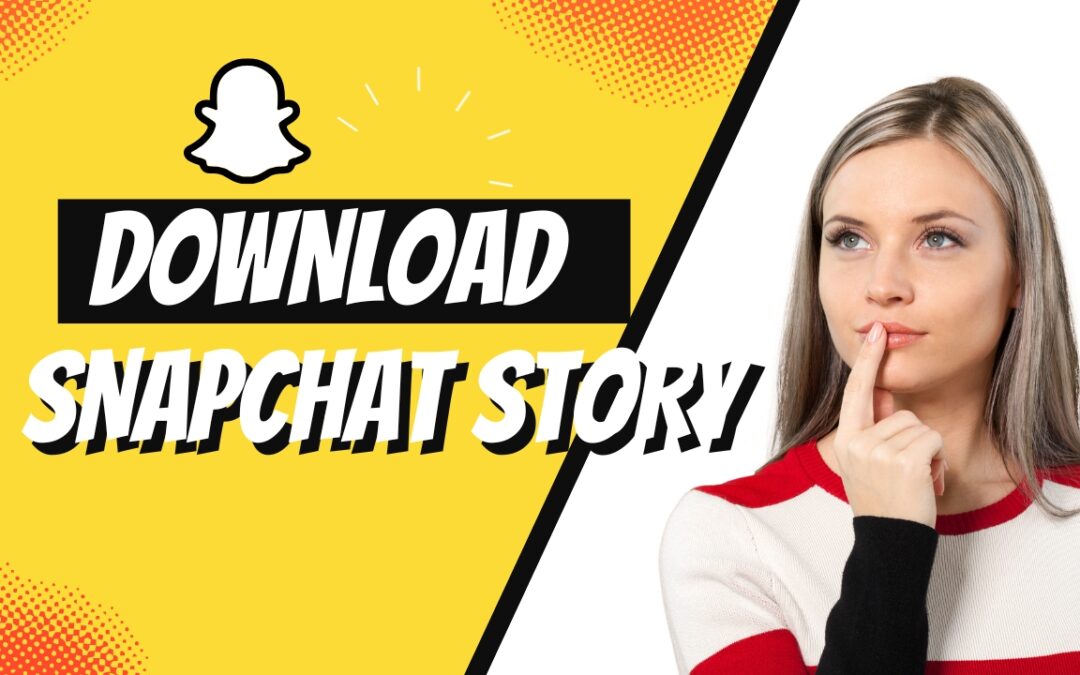 How to Download Snapchat Stories Without Being Detected: 7 Best Tools for 2026