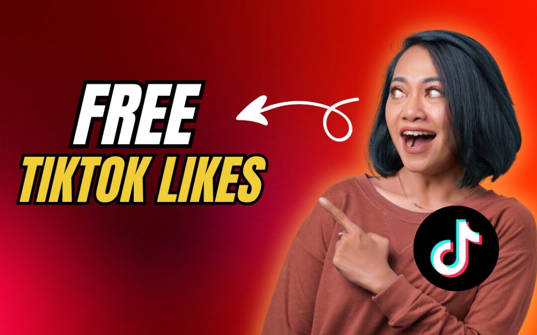 9 Powerful Ways to Get Free TikTok Likes in 2026 (Most Creators Miss #5)