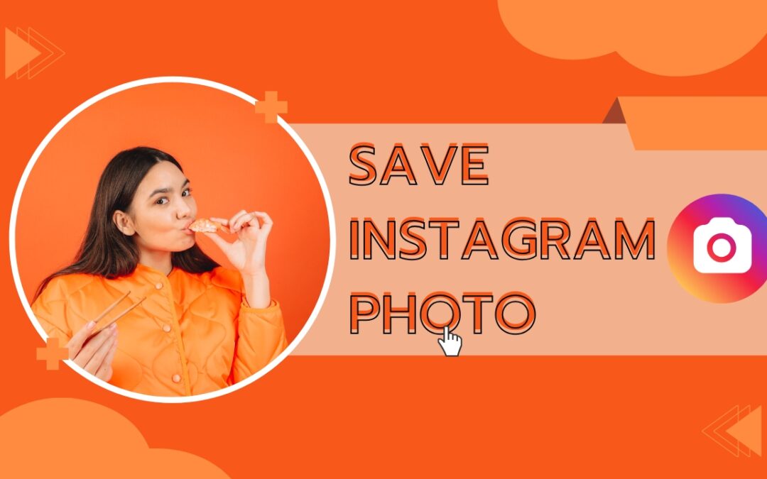 9 Secret Tools to Save Instagram Photos Without Losing Quality (2026 Guide)