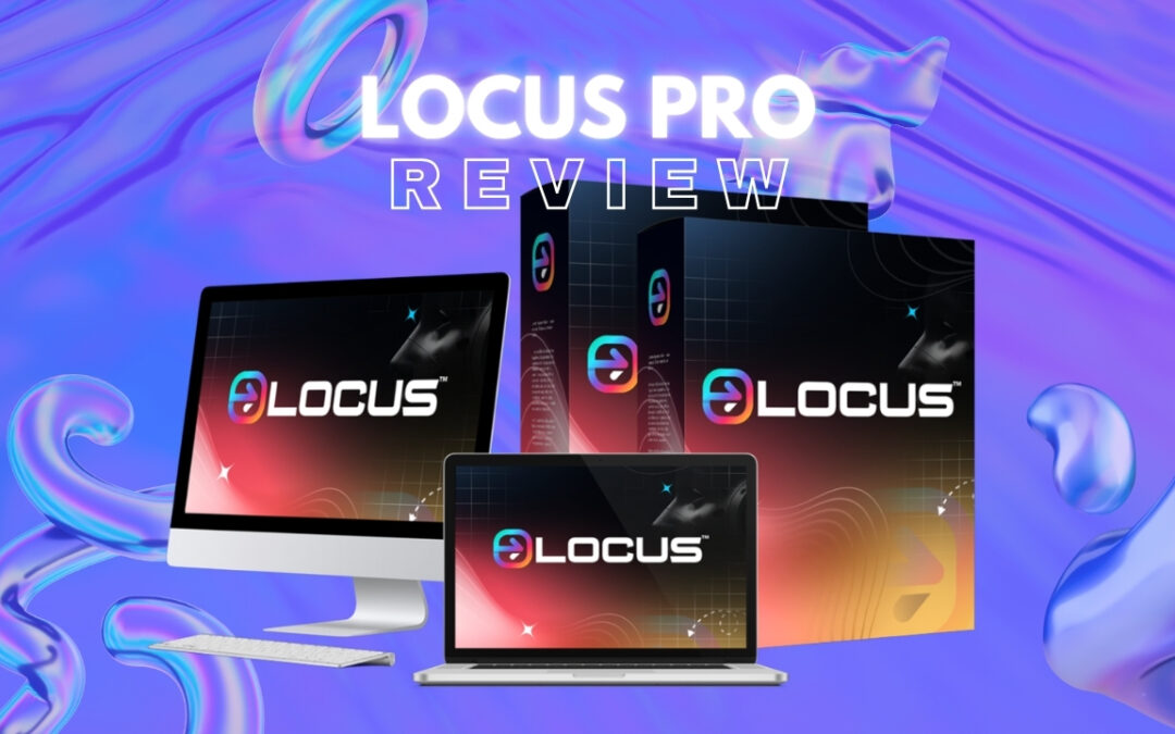 LOCUS Pro Review: Is This AI “Shortcut” to Google Page #1 Actually Legit?