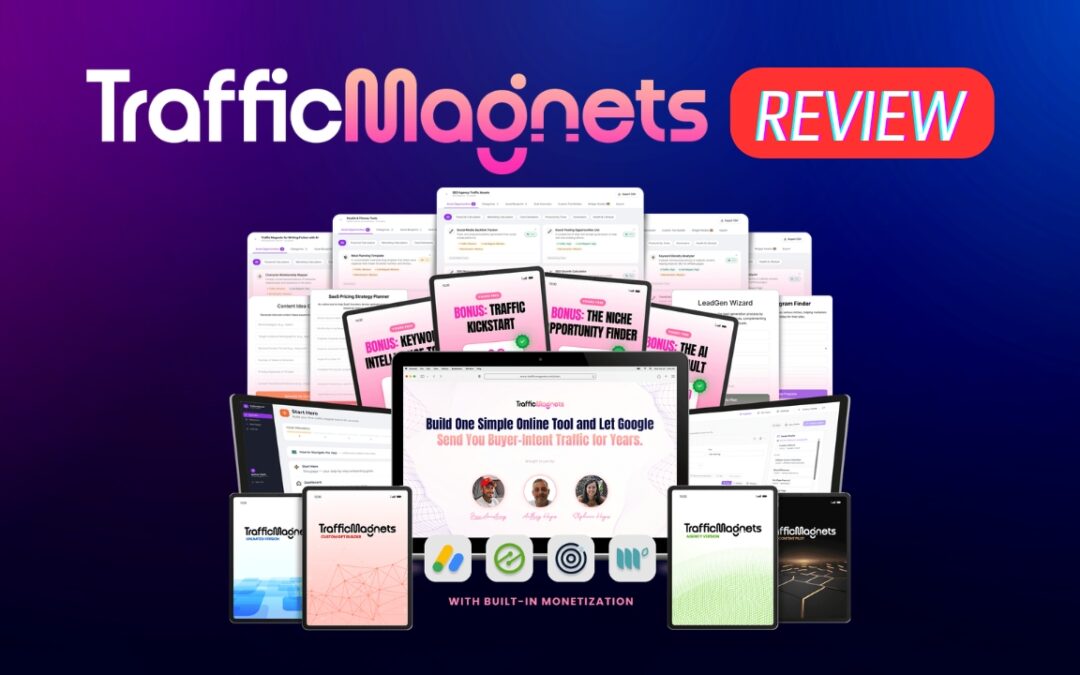 Traffic Magnet Bundle Review: Why This “Tool Hack” Is Ending the Blogging Era