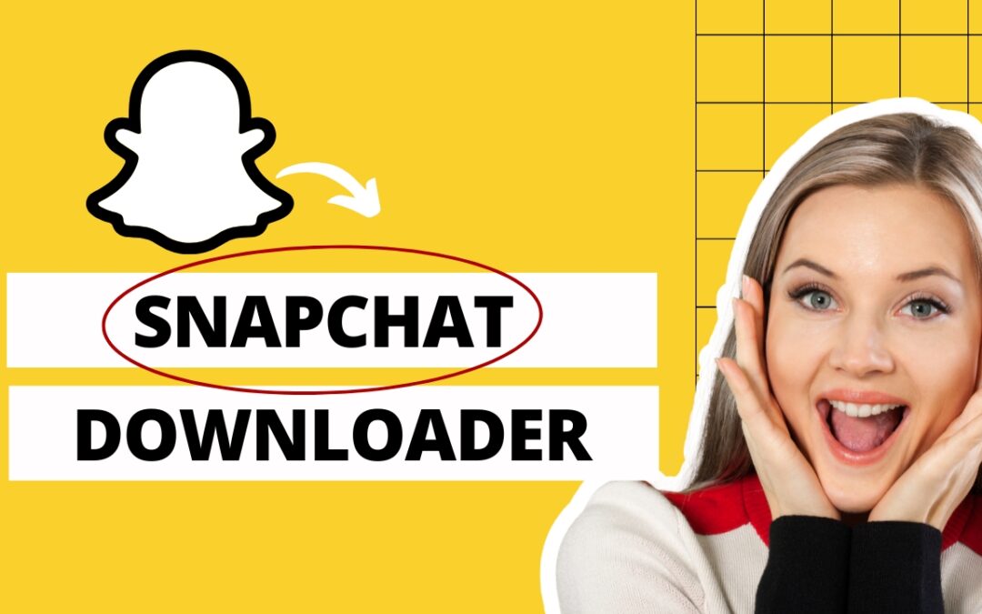 7 Remarkable Tools to Save Snapchats Instantly (No Login Required)