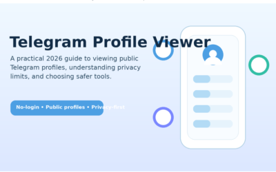 Top 8 Telegram Profile Viewer Tools to Check Public Profiles Safely in 2026