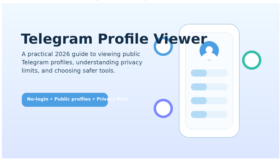 Top 8 Telegram Profile Viewer Tools to Check Public Profiles Safely in 2026